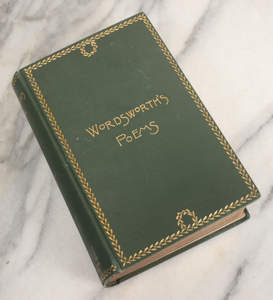 Lot 143 - "The Complete Poetical Works Of William Wordsworth" Antique Poetry Book With An Introduction By John Morley, Sparsely Illustrated, With Gold Foredge, Thomas Y. Crowell & Co., New York & Boston, 1892