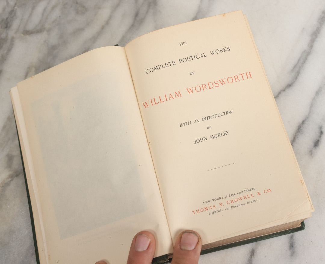 Lot 143 - "The Complete Poetical Works Of William Wordsworth" Antique Poetry Book With An Introduction By John Morley, Sparsely Illustrated, With Gold Foredge, Thomas Y. Crowell & Co., New York & Boston, 1892
