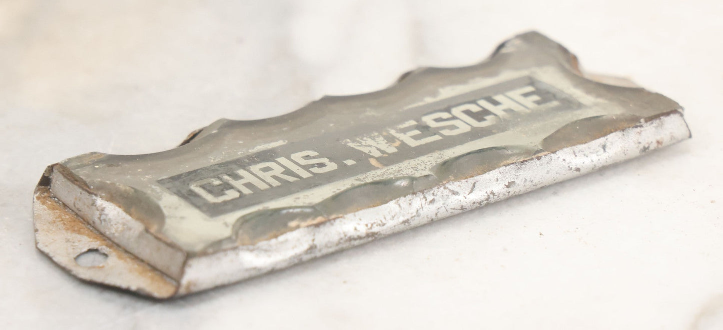 Lot 015 - Antique Reverse Painted Chipped Scalloped Glass Nameplate For Chris. Wesche, As Found, Note Some Mirror Loss
