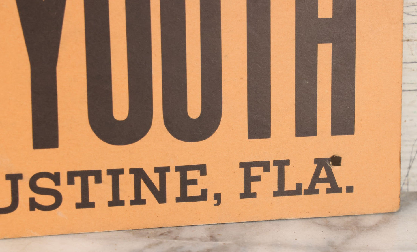 Lot 042 - Vintage Paper Board Travel Advertisement, "See The Famous Fountain Of Youth" St. Augustine, Florida, With Allied Printing Trades Council Union Bug Label, Note Six Perforated Mounting Holes, 22" x 7"