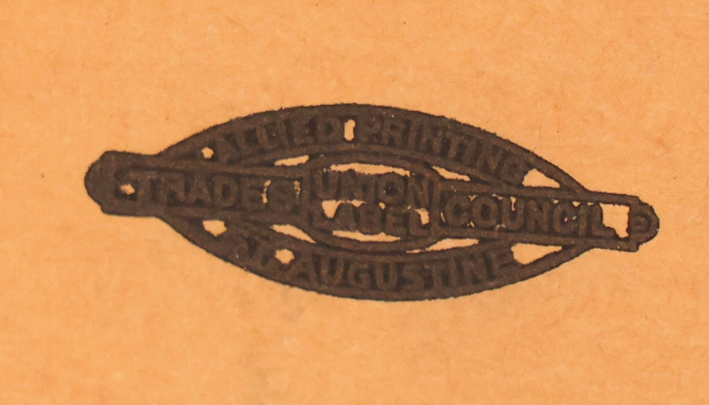 Lot 042 - Vintage Paper Board Travel Advertisement, "See The Famous Fountain Of Youth" St. Augustine, Florida, With Allied Printing Trades Council Union Bug Label, Note Six Perforated Mounting Holes, 22" x 7"