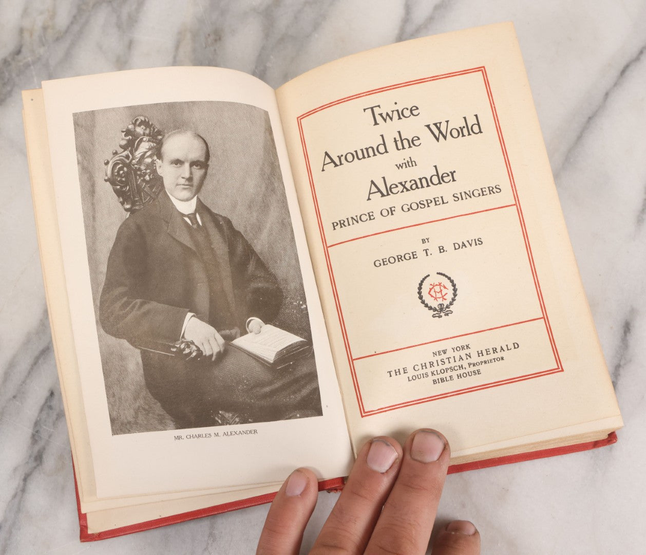 Lot 149 - "Twice Around The World With Alexander, Prince Of Gospel Singers" Antique Book By George T.B. Davis, Illustrated With Photographs, The Christian Herald, Publishers, New York, 1907