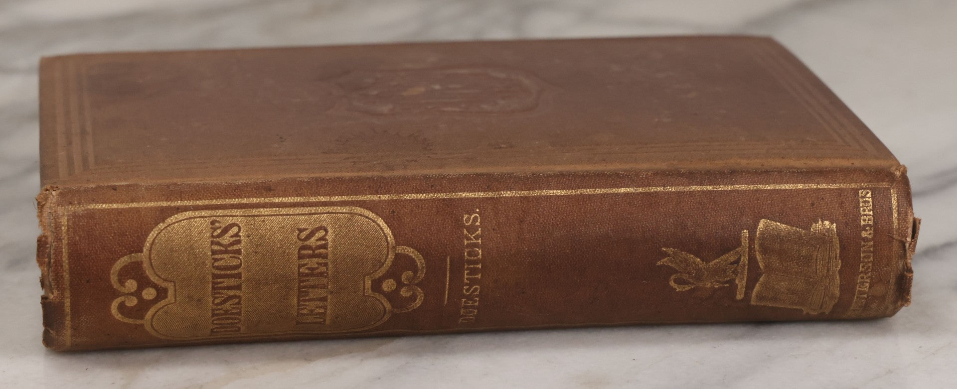 Lot 150 - "Doesticks' Letters: And What He Says; Containing The Whole Of His Celebrated And Original Letters" Antique Satirical Book By Q.K. Philander Doesticks, T.B. Peterson And Brothers, Publishers, Philadelphia, 1855