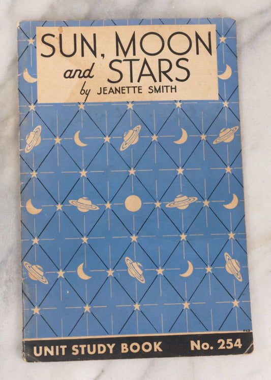 Lot 160 - "Sun Moon And Stars" Vintage Unit Study Booklet No. 254 By Jeanette Smith, Copyright 1935, By The Educational Printing House, Inc. With Illustrations Of Constellations, Moon And More