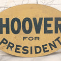 Lot 024 - Vintage "Hoover For President" Election Memorabilia Lithographed Tin Tacker Sign, Circa 1928, 5-5/8" x 3-5/8"