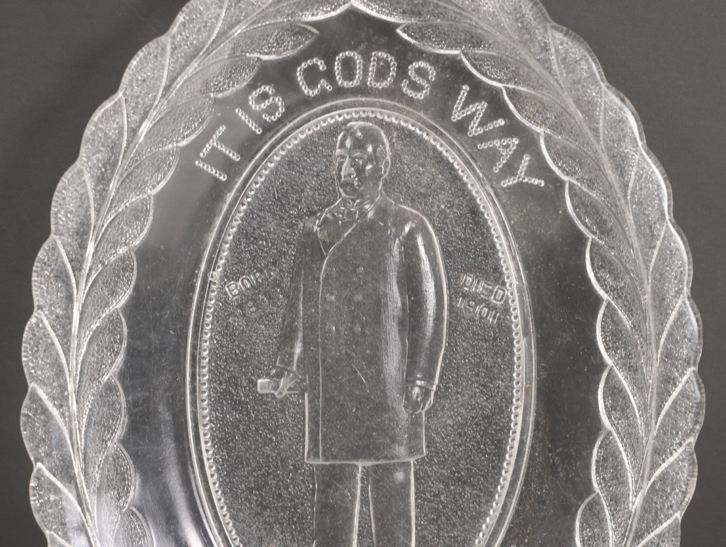 Lot 029 - Antique Early American Pattern Glass E.A.P.G. William Mckinley Assassination Memorial Platter, "It Is God's Way, His Will Be Done," Circa 1901