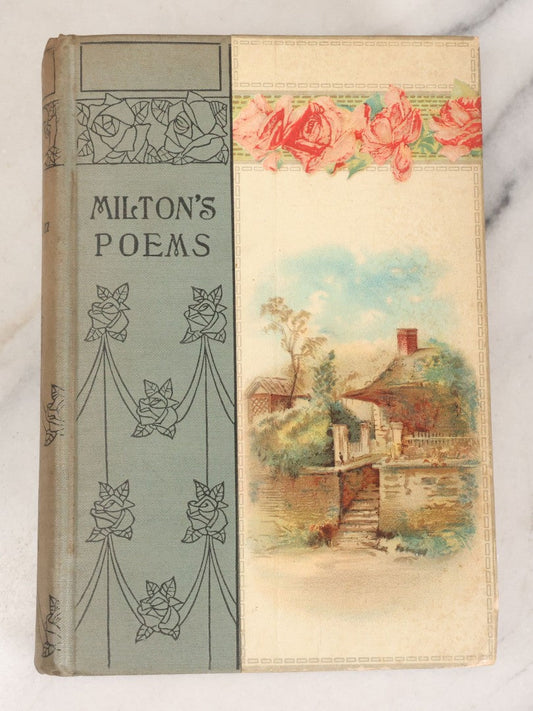 Lot 109 - "The Poetical Works Of John Milton" Antique Poetry Book "Reprinted From The Best Editions With Biographical Notice Etc.," Hurst & Company, Publishers, New York, Circa 1900, With Decorative Illustrated Cover