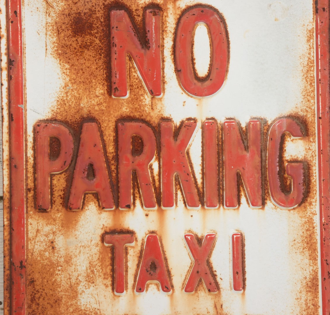 Lot 017 - Vintage Pressed Metal "No Parking Taxi Stand" Street Sign With White And Red Paint, Rust And Wear As Seen, 12" W x 18" H