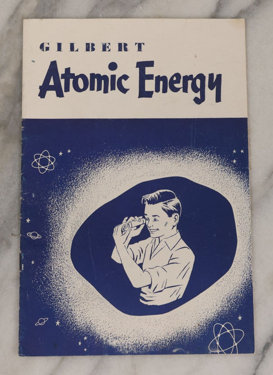 Lot 094 - Vintage Gilbert "Chemistry Atomic Energy Manual" Ephemera Booklet, Copyright 1952 By The A.C. Gilbert Company, New Haven, Connecticut