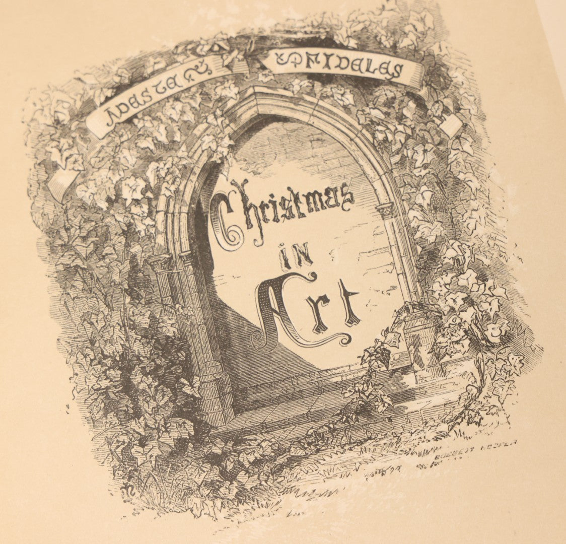 Lot 050 - "Christmas In Art & Song" Antique Book With 40+ Illustrations, Many Full Page Plates, With Christmas 1878  Gift Inscription, Gilt Lettering, Gold And Black Mistletoe Motif, On Cover, The Arundel Printing And Publishing Company, New York, 1879