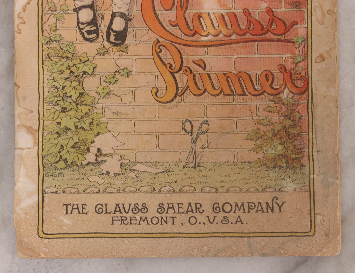 Lot 116 - Antique Lithographed Childrens Alphabet Advertising Book, "Mother Goose Up-To-Date Clauss Primer" Published By The Clauss Shear Company, Freemont, Ohio, Printed By The Blade Printing & Paper Co., Toledo, Ohio