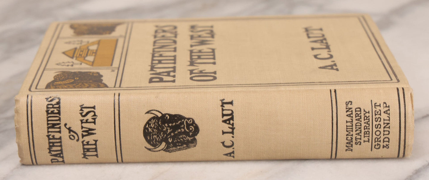 Lot 124 - "Pathfinders Of The West, Being The Thrilling Story Of The Adventures Of The Men Who Discovered The Great Northwest" Antique Book By A.C. Laut, With Illustrations By Remington And Others, Grosset & Dunlap, Publishers, New York, 1904