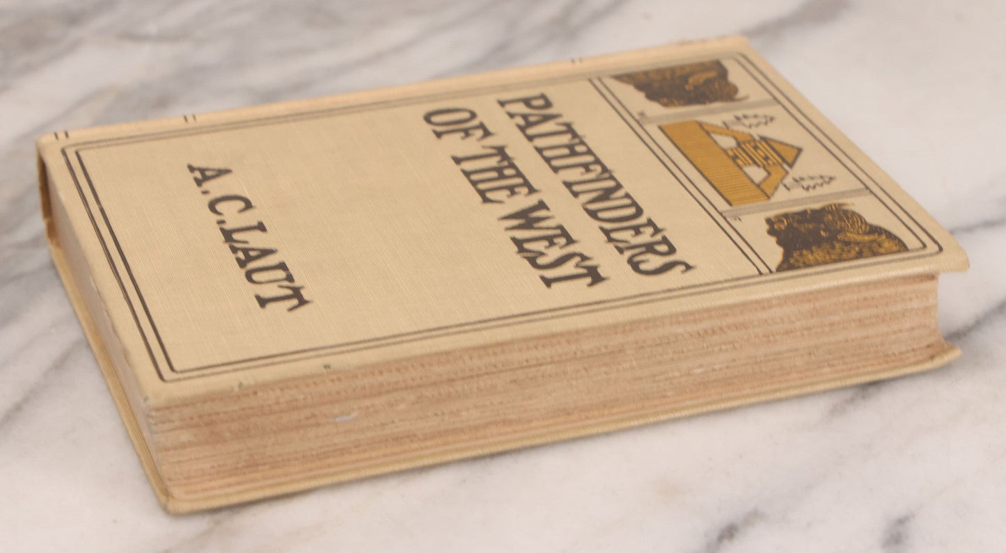 Lot 124 - "Pathfinders Of The West, Being The Thrilling Story Of The Adventures Of The Men Who Discovered The Great Northwest" Antique Book By A.C. Laut, With Illustrations By Remington And Others, Grosset & Dunlap, Publishers, New York, 1904