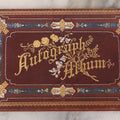Lot 052 - Antique Victorian Autograph Album, "A New Year's Present From Mable, Lillie, And Ella," January 1, 1881, Bearing Many Signatures, Poems And Notes From Classmates, Family And Friends, In And Around Northampton, Massachusetts