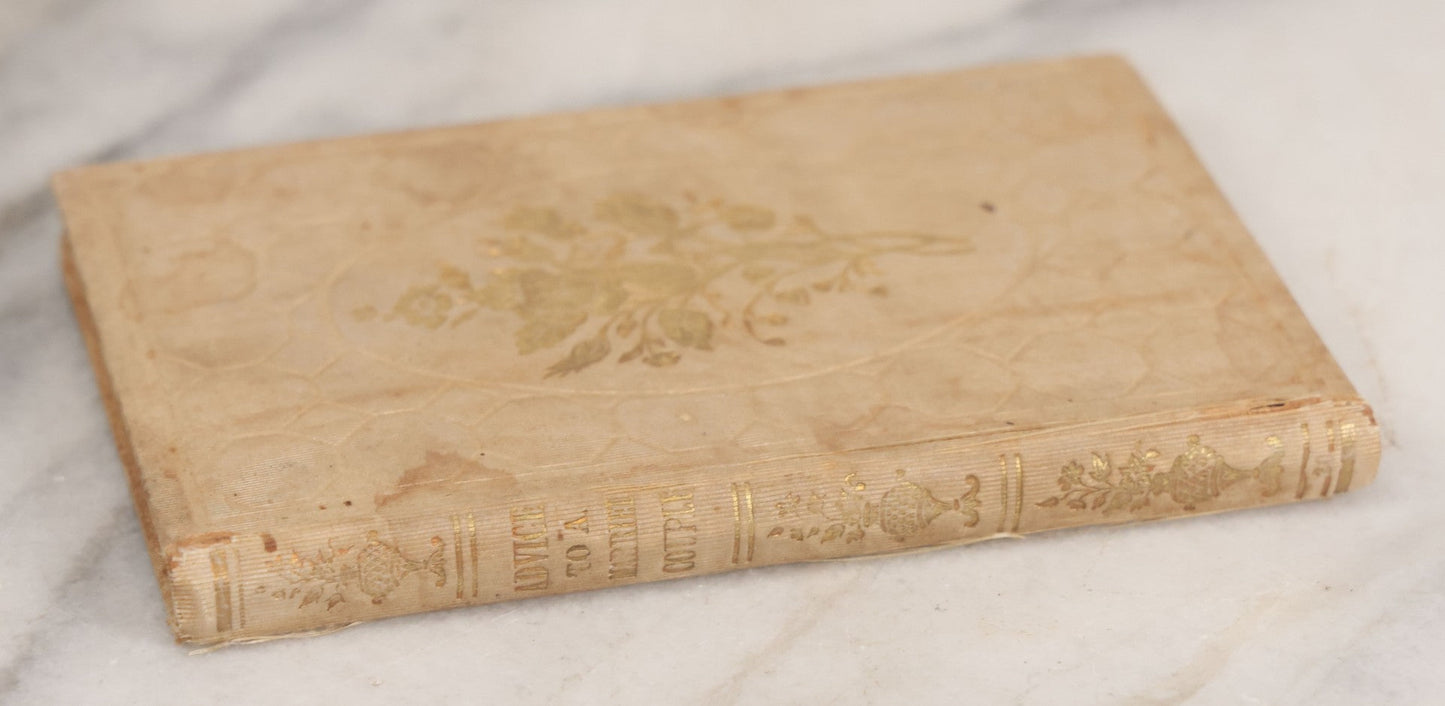 Lot 062 - "The Christian Minister's Affectionate Advice To A Married Couple" Miniature Book By Reverend James Bean, American Tract Society, Publishers, With Marriage Certificate Dated 1858