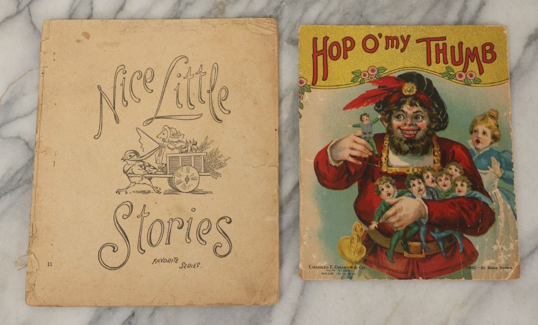 Lot 100 - Pair Of Antique Childrens Booklets Including "Hop O'My Thumb" With Lithograph Cover And "Nice Little Stories," Circa 1895
