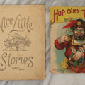 Lot 100 - Pair Of Antique Childrens Booklets Including "Hop O'My Thumb" With Lithograph Cover And "Nice Little Stories," Circa 1895