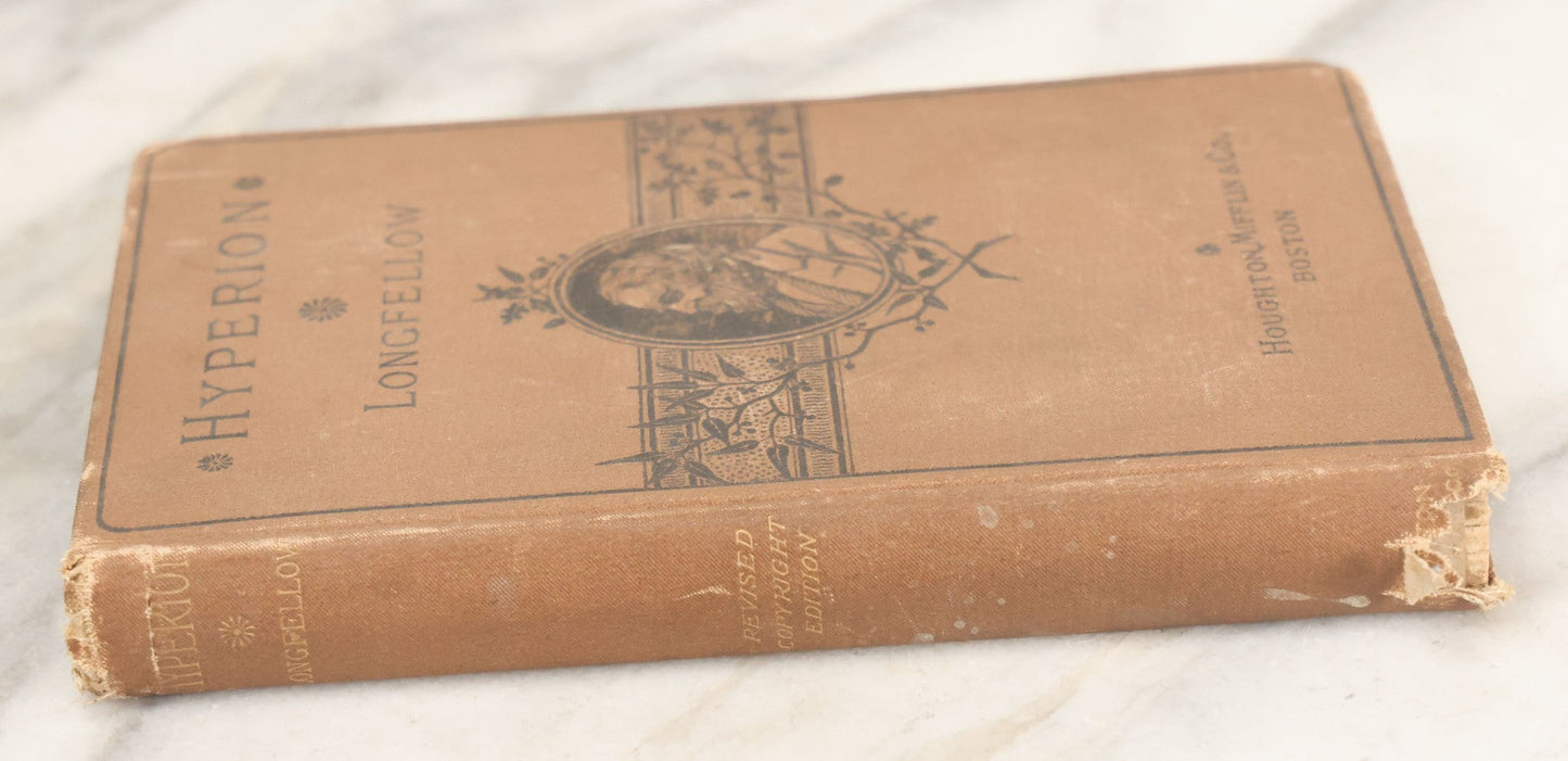 Lot 108 - "Hyperion: A Romance" Antique Novel By Henry Wadsworth Longfellow, Revised Edition, Houghton, Mifflin, And Company, Publishers, Boston, 1869