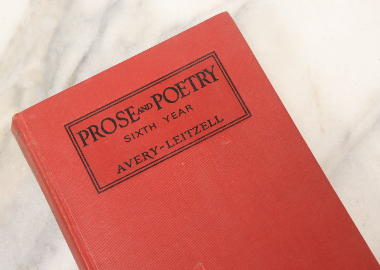 Lot 114 - "Prose And Poetry For The Sixth Year, Including A Study Of The Life And Poems Of Rudyard Kipling And Sir Walter Scott" Vintage School Textbook With Illustrations By Guy Brown Wiser, The L.W. Singer Company, Publisher, Syracuse, New York, 1929