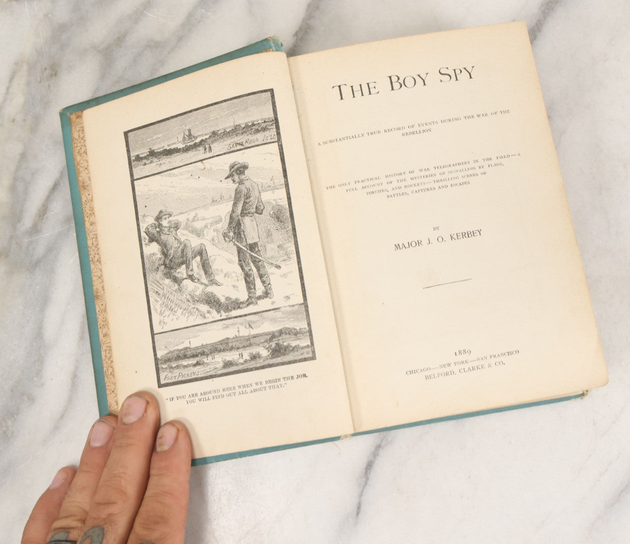 Lot 115 - "The Boy Spy: A Substantially True Record Of Events During The War Of Rebellion" Antique Civil War History Book By Major J.O. Kerbey, Illustrated, Belford, Clarke & Co., Publisher, Chicago, 1889