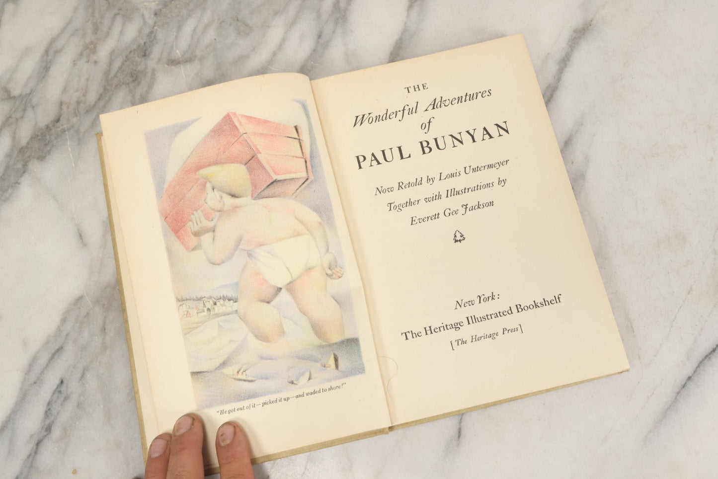 Lot 116 - "The Wonderful Adventures Of Paul Bunyan" Vintage Book Retold By Louis Untermeyer, Illustrated By Everett Gee Jackson, The Heritage Illustrated Bookshelf, Publisher, New York, 1945
