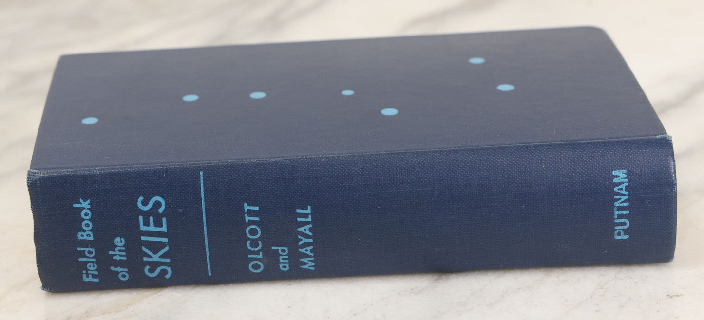 Lot 118 - "Olcott's Field Book Of The Skies" Vintage Astronomy Book Revised By R. Newton Mayall And Margaret W. Mayall, Signed By Both, Fourth Edition, Illustrated, G.P. Putnam's Sons, Publishers, New York, 1954