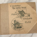 Lot 122 - "Country Architecture In France And England XV And XVI Centuries" Antique Architecture Photography Book From Negatives By C.D. Arnold, H.D. Higinbotham, And E.A. Stewardson, C.D. Arnold, Publisher, Buffalo, New York, 1896