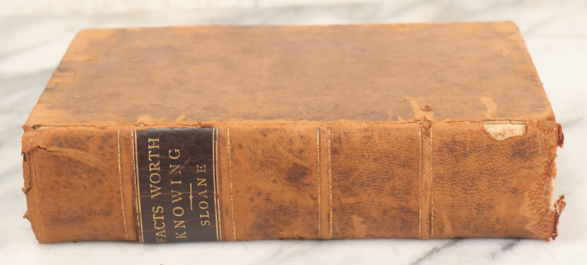 Lot 126 - "Facts Worth Knowing, Selected Mainly From The Scientific American For The Household, Workshop, And Farm" Antique Book Edited By T. O'Conor Sloane, With 250 Illustrations, S.S. Scranton & Co., Publisher, Hartford, 1890