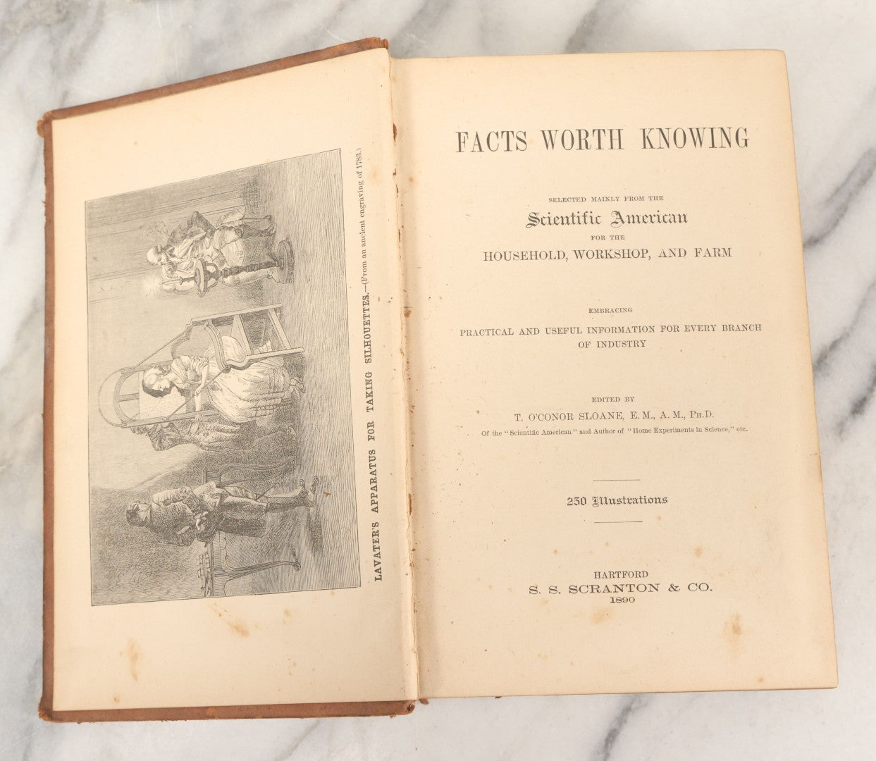 Lot 126 - "Facts Worth Knowing, Selected Mainly From The Scientific American For The Household, Workshop, And Farm" Antique Book Edited By T. O'Conor Sloane, With 250 Illustrations, S.S. Scranton & Co., Publisher, Hartford, 1890