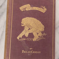Lot 061 - "Stories Of The Gorilla Country, Narrated For Young People" Antique Book By Paul Du Chaillu, Illustrated, Gilded Gorilla Illustration On Cover, Harper & Brothers Publishers, New York, 1867