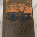 Lot 063 - "Stalking Big Game With A Camera In Equatorial Africa With A Monograph On The African Elephant" Antique Book By Marius Maxwell, Illustrated From Photographs By The Author, The Century Co., New York & London, 1924, First U.S. Edition