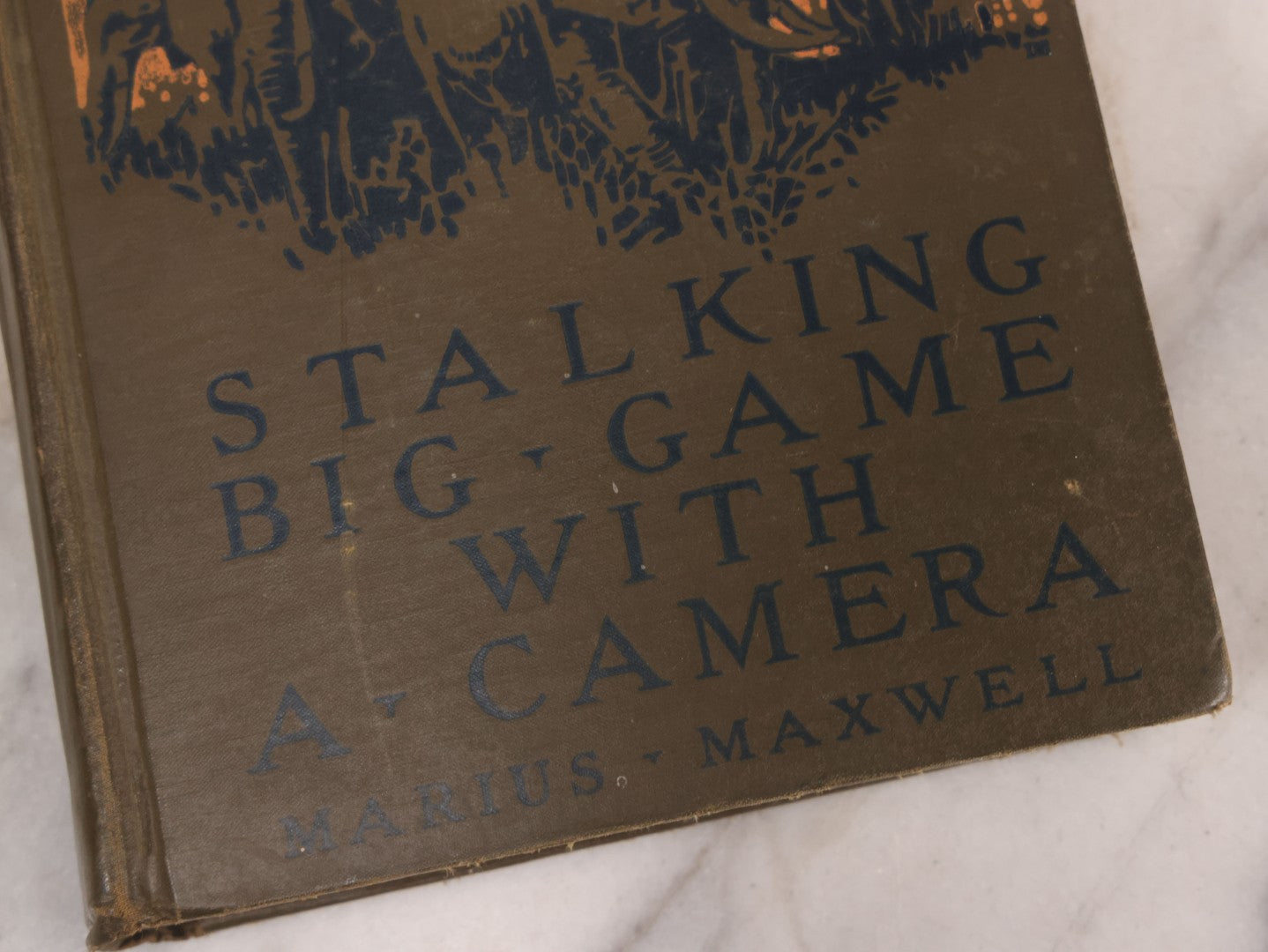 Lot 063 - "Stalking Big Game With A Camera In Equatorial Africa With A Monograph On The African Elephant" Antique Book By Marius Maxwell, Illustrated From Photographs By The Author, The Century Co., New York & London, 1924, First U.S. Edition