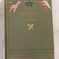 Lot 069 - "Following The Guidon" Antique Book By Elizabeth B. Custer, Widow Of General George Armstrong Custer, Covering The Washita Campaign Illustrated, Harper & Brothers, Publishers, New York, 1890