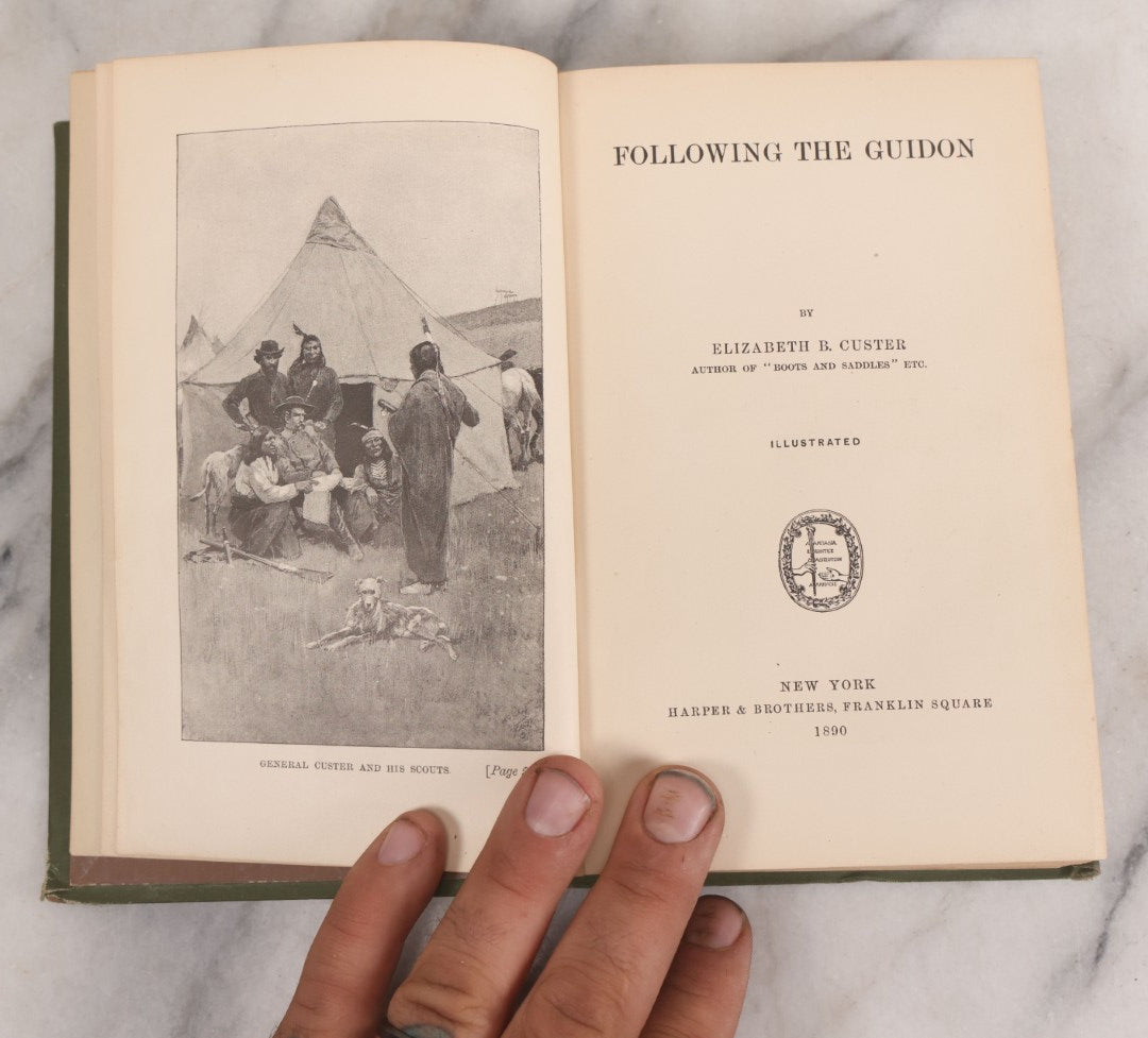 Lot 069 - "Following The Guidon" Antique Book By Elizabeth B. Custer, Widow Of General George Armstrong Custer, Covering The Washita Campaign Illustrated, Harper & Brothers, Publishers, New York, 1890