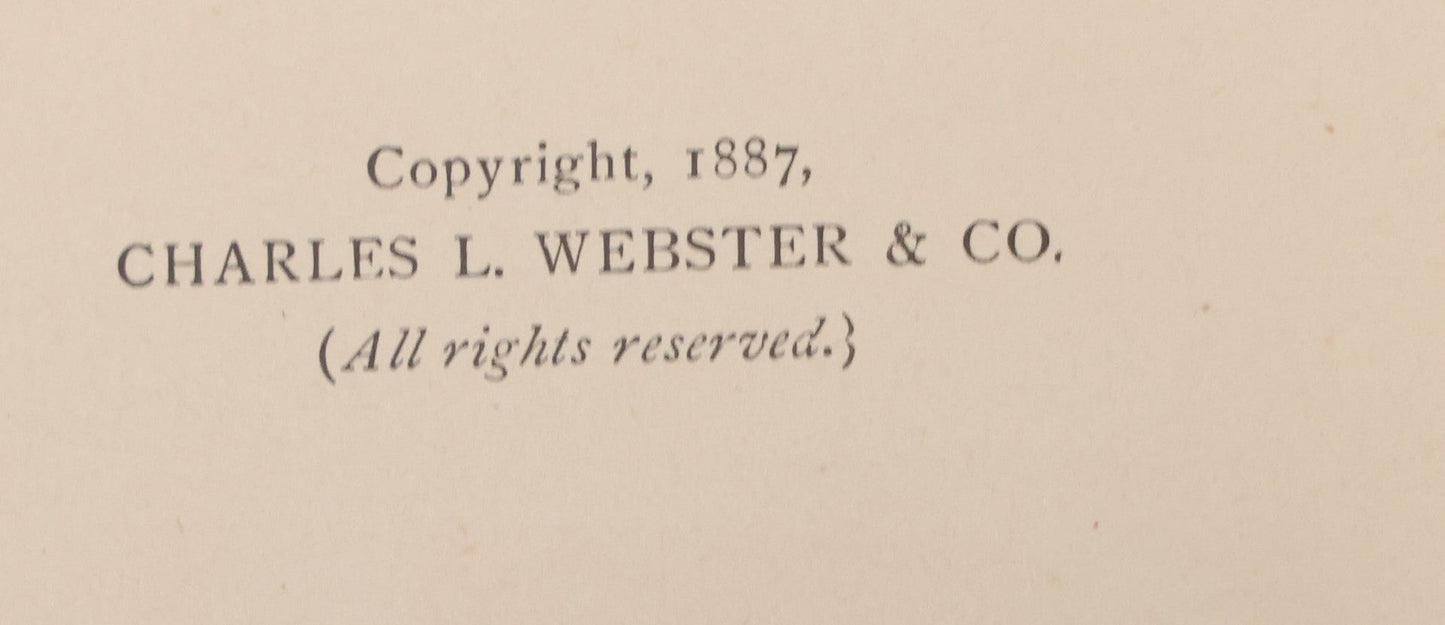 Lot 070 - "Tenting On The Plains, Or General Custer In Kansas And Texas" Antique Book By Elizabeth B. Custer, Widow Of General George Armstrong Custer, With Mrs. Custer's Obituary, Illustrated, Charles L. Webster & Co., Publishers, 1893