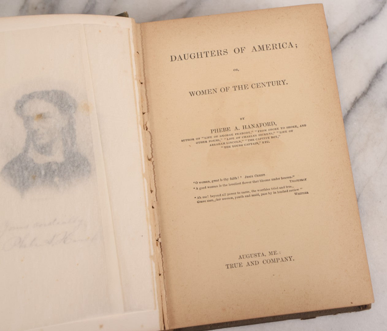 Lot 071 - "Daughters Of America; Or, Women Of The Century" Antique Book By Phebe A. Hanaford, Illustrated, True And Company, Publisher, Augusta, Maine, Circa 1890