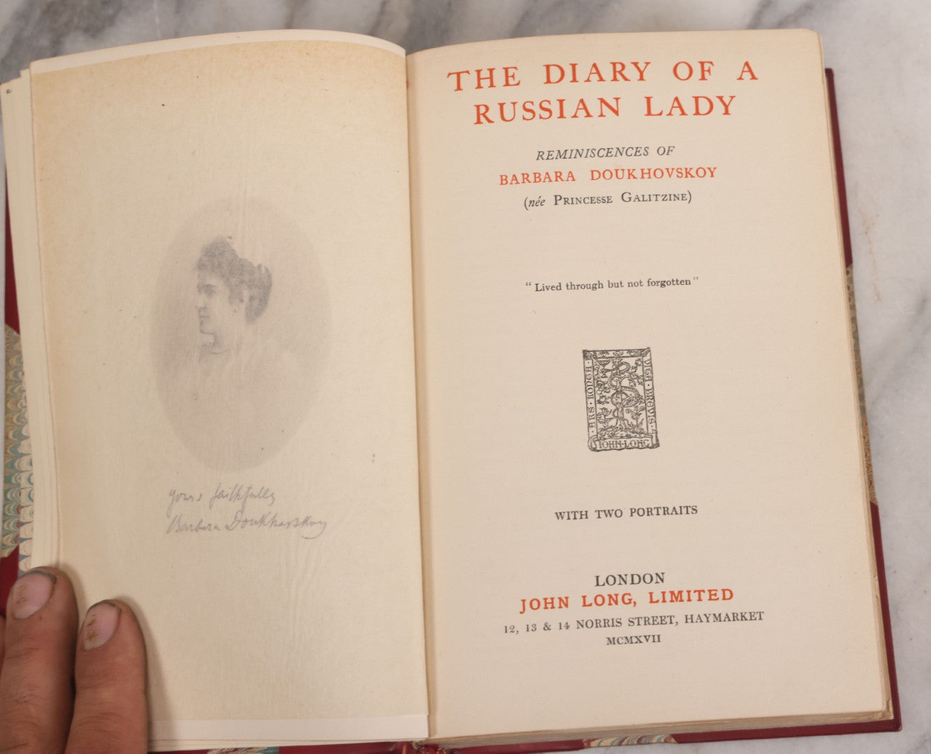 Lot 072 - "The Diary Of A Russian Lady, Reminiscences Of  Barbara Doukhovskoy (Nee Princess Galitzine)" Antique Memoir, With Two Portraits, John Long, Limited, Publisher, London, 1917, First Edition, First Printing, High Quality Rebinding
