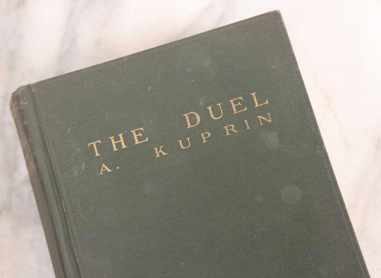 Lot 073 - "The Duel" Antique Novel By Aleksandr Kuprin, Critique Of Military Life In Imperial Russia, The Macmillan Company, Publisher, New York, 1905, First American Edition