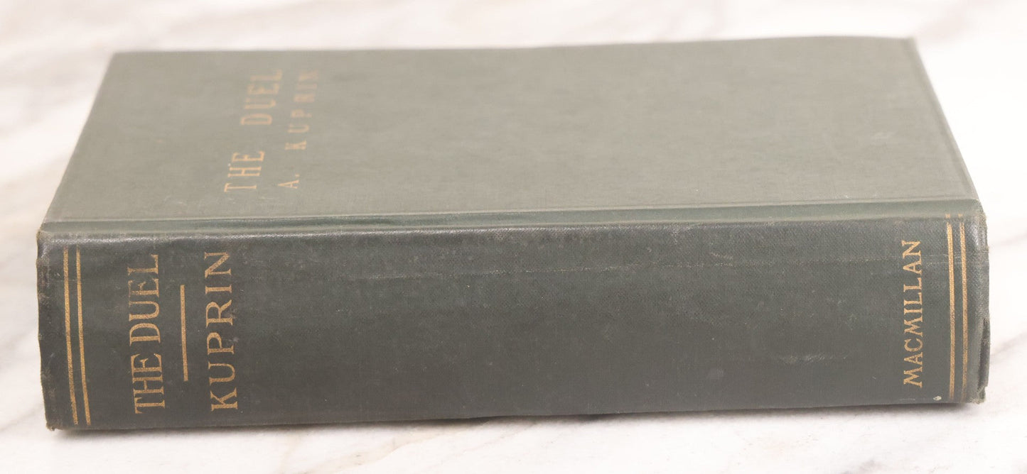 Lot 073 - "The Duel" Antique Novel By Aleksandr Kuprin, Critique Of Military Life In Imperial Russia, The Macmillan Company, Publisher, New York, 1905, First American Edition