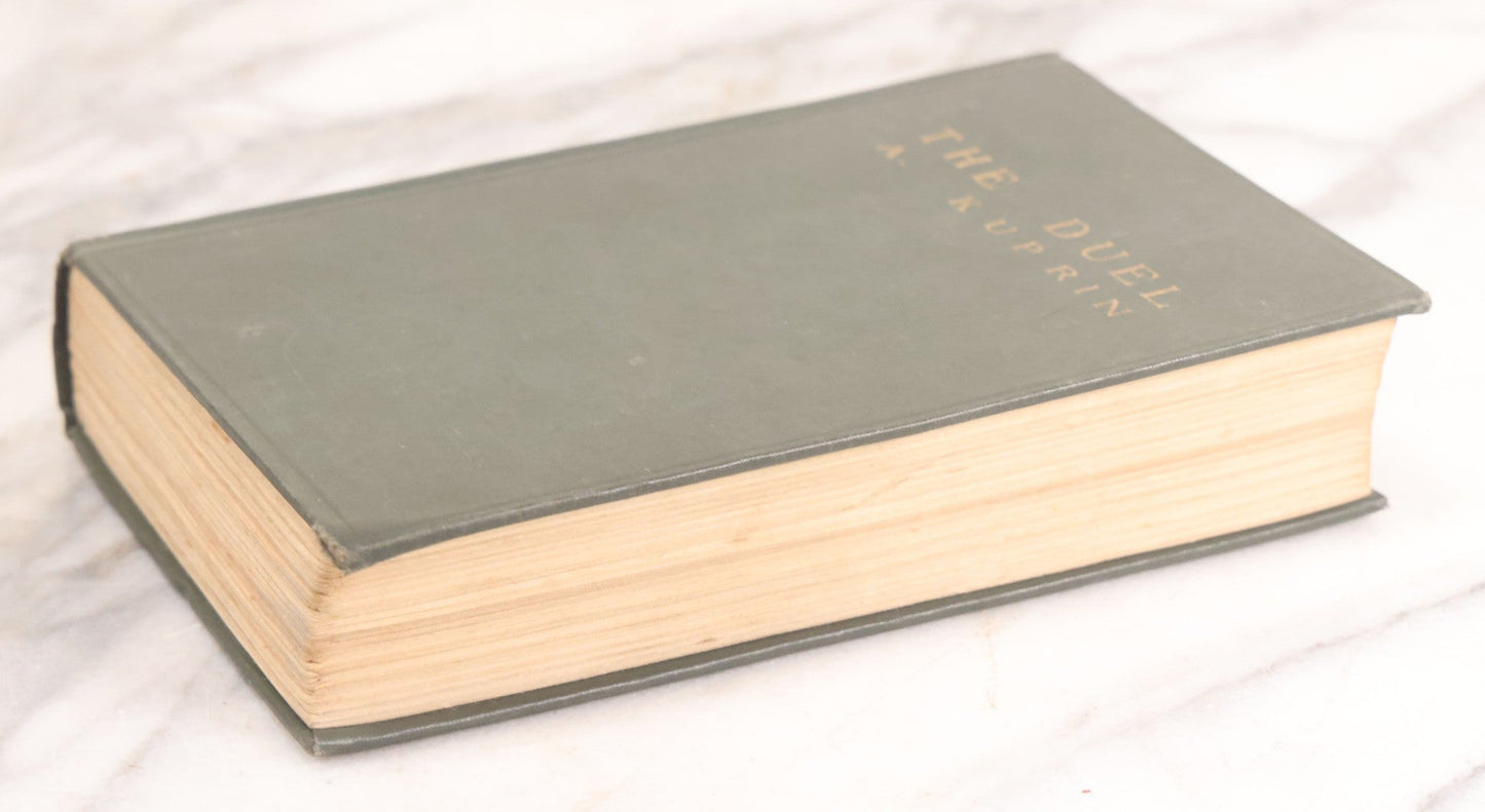 Lot 073 - "The Duel" Antique Novel By Aleksandr Kuprin, Critique Of Military Life In Imperial Russia, The Macmillan Company, Publisher, New York, 1905, First American Edition