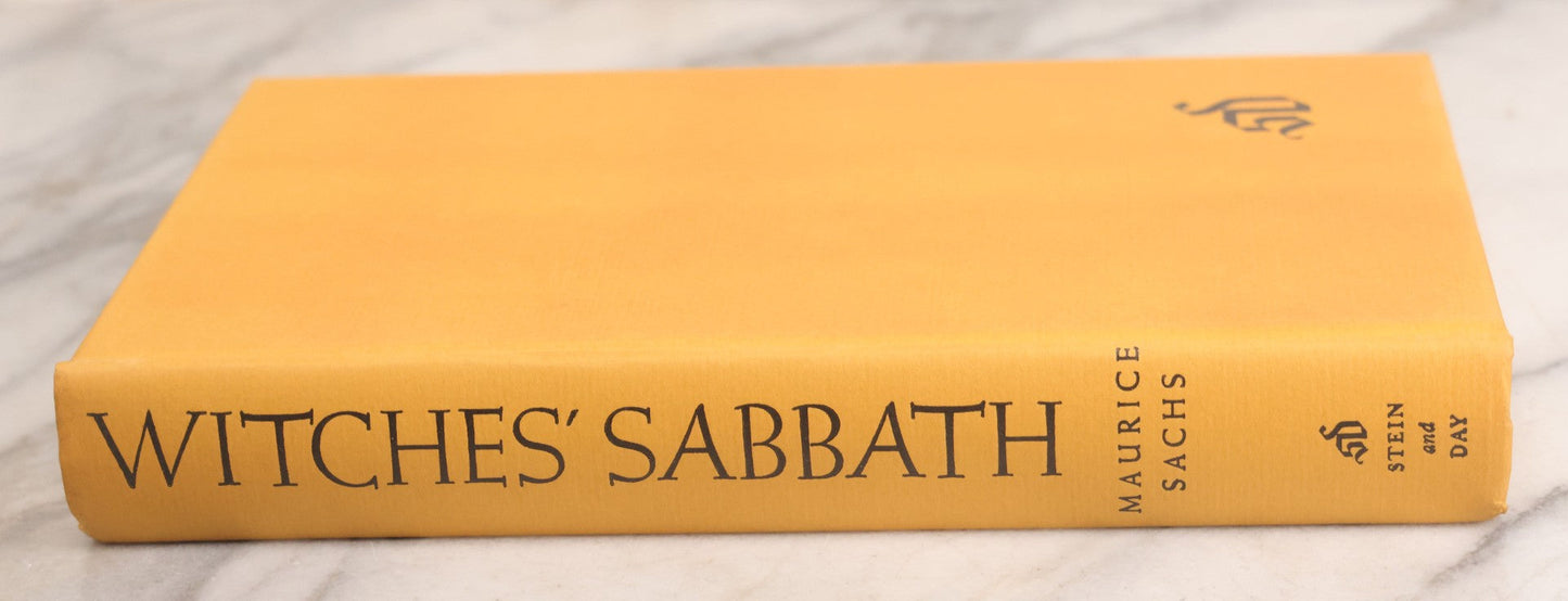 Lot 074 - "Witches' Sabbath, An Unexpurgated Autobiography" Vintage Book By Maurice Sachs, Translated From The French By Richard Howards, Stein And Day, Publishers, New York, 1964, First American Edition