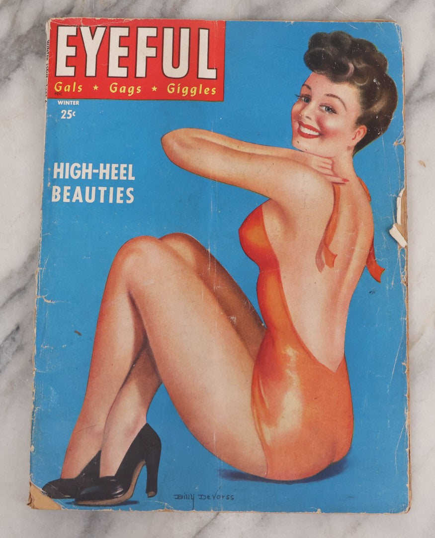 Lot 078 - Vintage Pin-Up Men's Magazine, "Eyeful: Gals, Gags, Giggles," Winter 1945-1946, Cover Illustrated By Billy Devorss