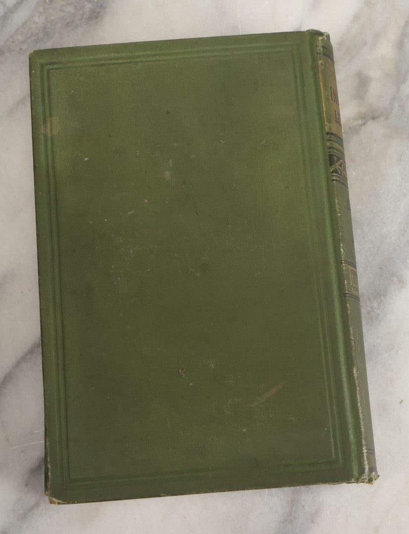 Lot 055 - "The Ingoldsby Legends Or Mirth And Marvels" Antique Book By Thomas Ingoldsby, Pseudonym Of Richard Harris Barham, Collection Of Myths Legends And Ghost Stories Illustrated, Porter & Coates Publisher, Circa 1880