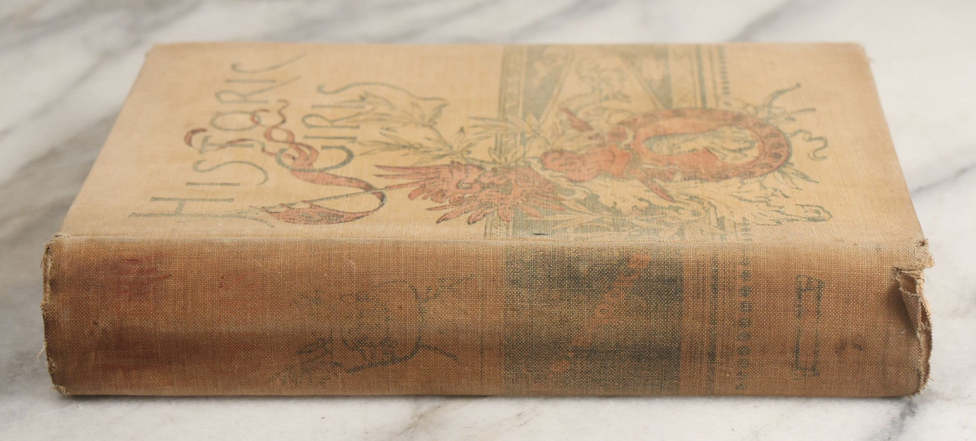 Lot 058 - "Historic Girls: Stories Of Girls Who Have Influenced The History Of Their Times" Antique Book By E.S. Brooks Illustrated, G.P. Putnam's Sons Publishers New York & London, 1894, Note Poor Condition, Binding Shot