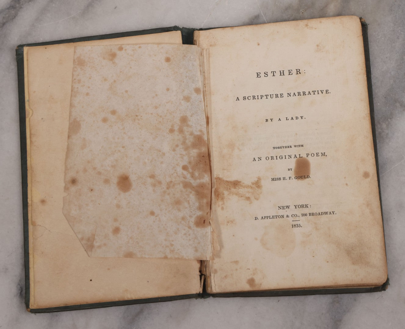 Lot 107 - "Esther: A Scripture Narrative By A Lady Together With The Original Poem" Antique Religious Book By Miss H.F. Gould (Hannah Flagg Gould), D. Appleton & Co., Publishers, New York, 1835