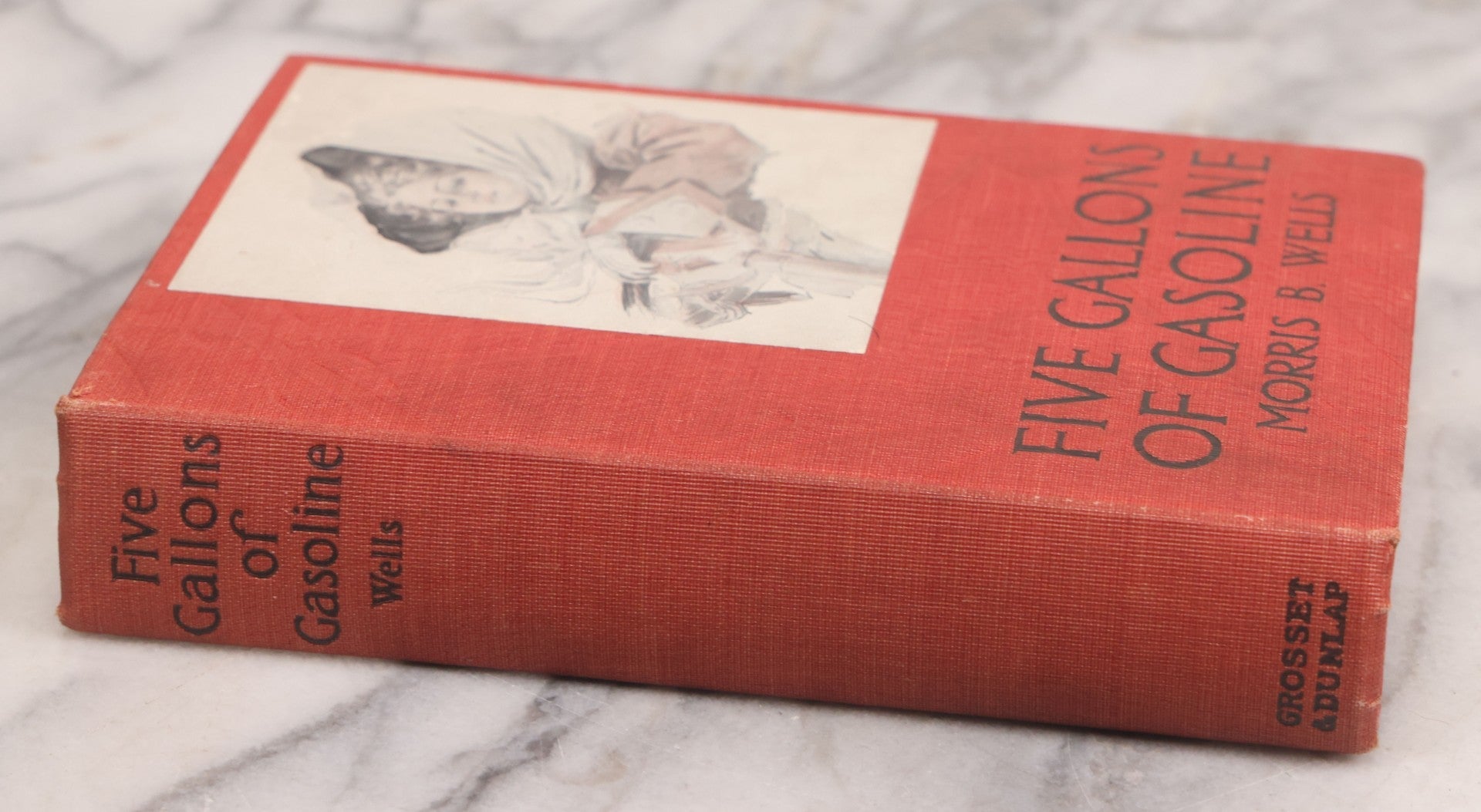 Lot 109 - "Five Gallons Of Gasoline" Antique Novel By Morris B. Wells, Illustrated Cover By Harrison Fisher, Grosset & Dunlap, Publishers, New York, Copyright 1911 By Dodd, Mead, And Company
