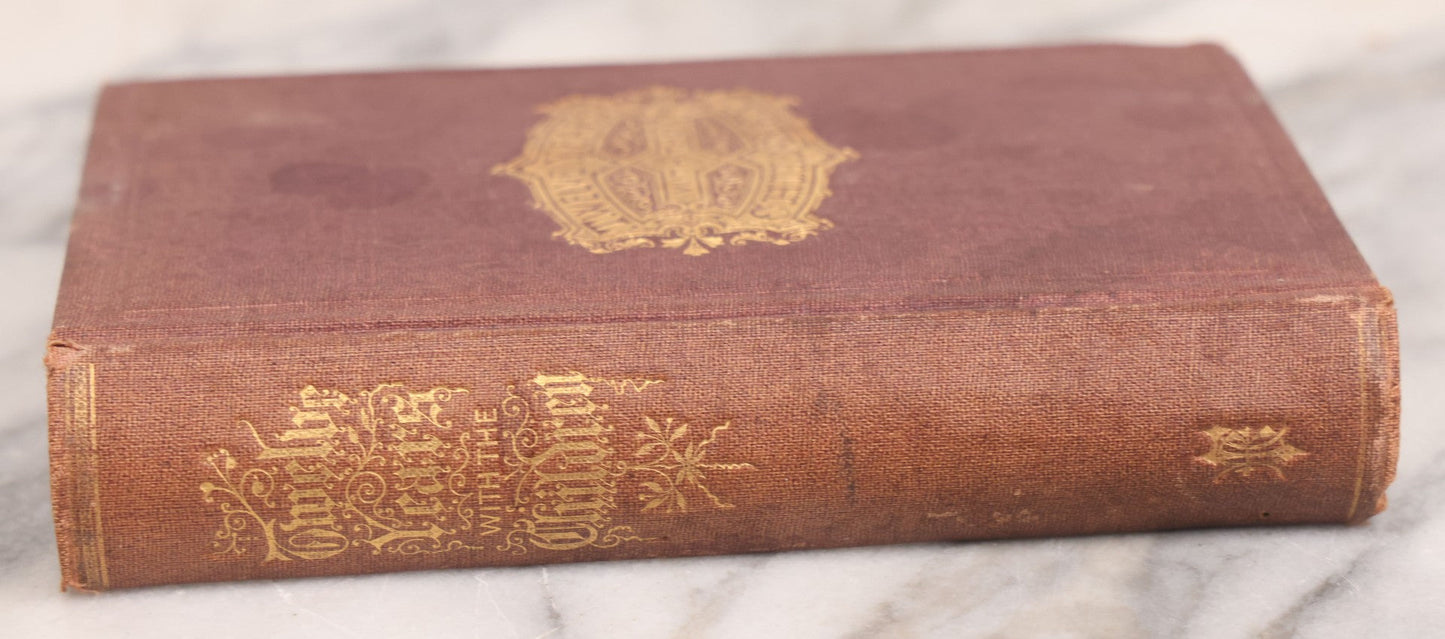 Lot 110 - "Twelve Years With The Children, Mottoes And Echoes, In Morals And Mission Work" Antique Book By W. Warren, Third Edition, Hoyt, Fogg, & Breed, Publishers, Portland, 1870
