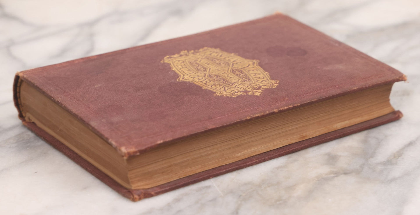 Lot 110 - "Twelve Years With The Children, Mottoes And Echoes, In Morals And Mission Work" Antique Book By W. Warren, Third Edition, Hoyt, Fogg, & Breed, Publishers, Portland, 1870