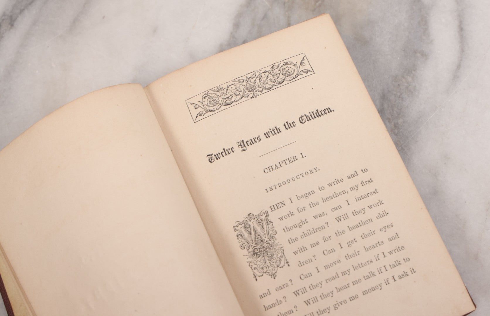 Lot 110 - "Twelve Years With The Children, Mottoes And Echoes, In Morals And Mission Work" Antique Book By W. Warren, Third Edition, Hoyt, Fogg, & Breed, Publishers, Portland, 1870