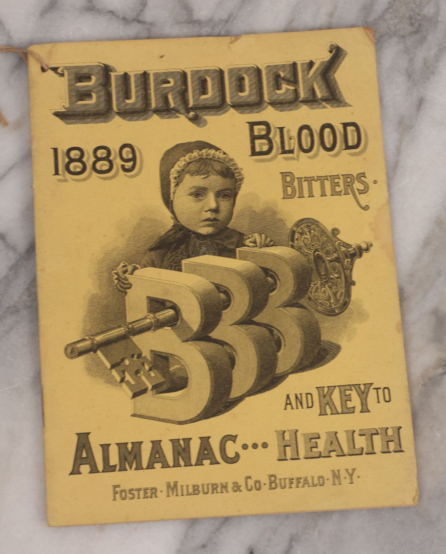 Lot 121 - Pair Of Antique Almanacs Advertising Burdock Blood Bitters, Key To Health, Patent Medicine, 1889, By Foster, Milburn & Co., Buffalo, New York